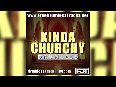 FDT Kinda Churchy - Drumless (www.FreeDrumlessTracks.net)