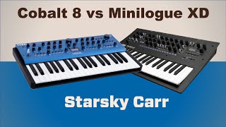 Video thumbnail for Cobalt8 Vs Minilogue Xd by Starsky Carr