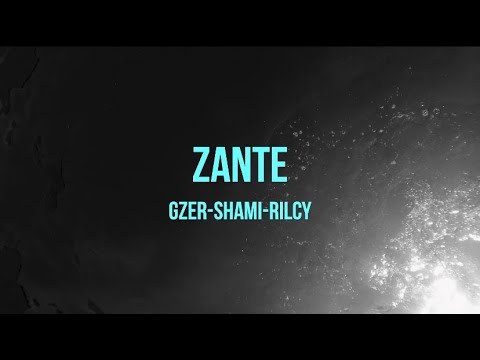 Gzer x Shami x Rilcy - Zante (Music Video) [Prod by wavekid]