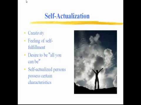 Growth and Development, Maslow, Part 4