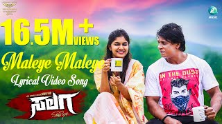 MALEYE MALEYE - 4K Lyrical Video Song  SALAGA  Dun