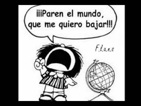 Paren al mundo que me quiero bajar