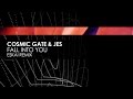 Cosmic Gate & JES - Fall Into You (Eskai Remix)
