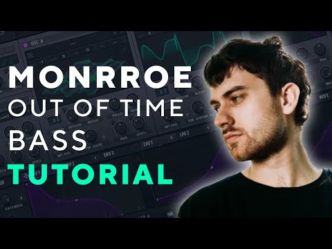 How to make BASSES Like MONRROE - Out of Time | Serum Tutorial