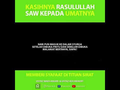 Kasihnya Rasulullah Kepada Umatnya