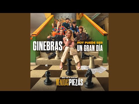 Hoy puede ser un gran dia (Banda Sonora Original de la película Menudas Piezas)