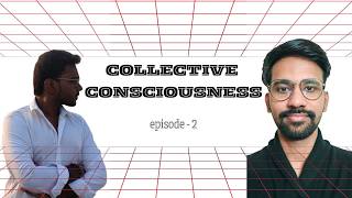 Collective Consciousness: EP - 2 | Our talks on Nikhil Kamath x Yuval Noah Harari Podcast on WTF