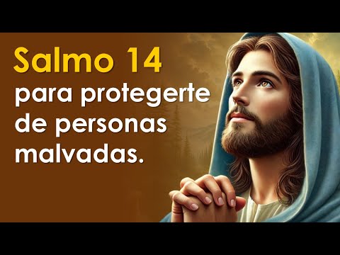 PSALM 14 to protect you from evil people | PRAYING WITH THE PSALMS 🙏