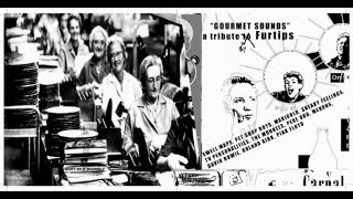 FURTIPS - gourmet sounds, a tribute by (full album)