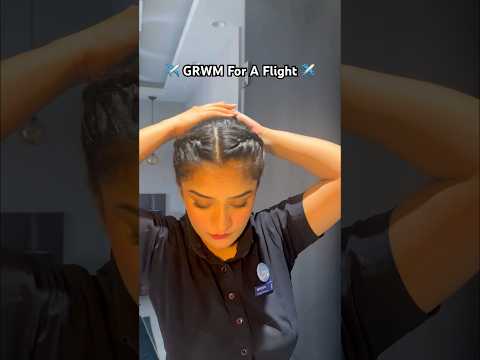 GRWM #flight #trending #cabincrew #youtubeshorts #airhostess #travel #flightattendant #indigo #fly