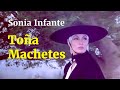 Toña Machetes Película Completa De Sonia Infante