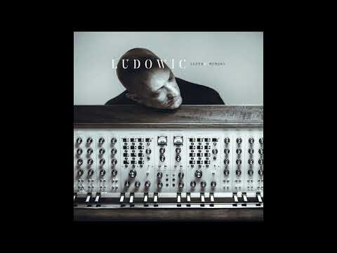 LudoWic - SUPER8 MEMORY (Audio)