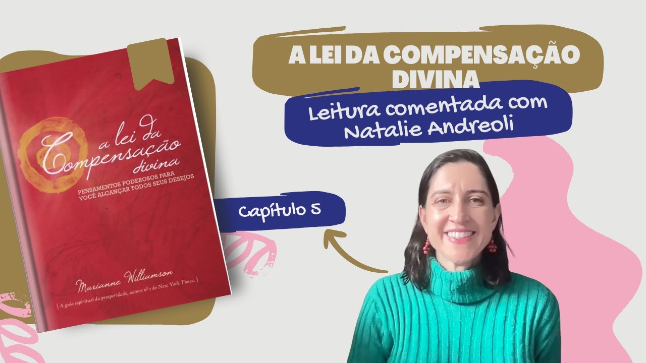 Ep.5 Lei da Compensação Divina - Capítulo 5 (Livrando-se da raiva)