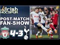 TOTTENHAM BLOW 3-3 DRAW! Liverpool 4-3 Tottenham | Spurs Post-Match Fan Show