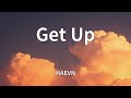 HAEVN - Get Up (Lyrics)