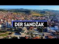 Sandzak und Novi Pazar Doku  - Geschichte und Sehenswürdigkeiten