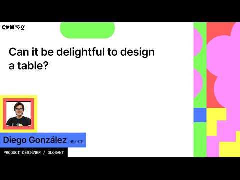 Can it be delightful to design a table? - Diego González (Config 2022)