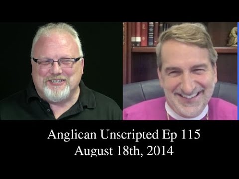 Anglican Unscripted Ep 115