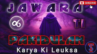 Download lagu Jawara Ti Pakidulan, Anu di Dongeng Mang Dedi Mulyadinata. mp3