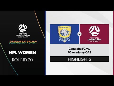 NPL Women R20 - Capalaba FC vs. FQ Academy QAS Highlights