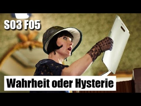 Miss Fishers mysteriöse Mordfälle S03F05 - Wahrheit oder Hysterie / Deutsch / Ganze Folge