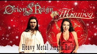 Jingle Bells - Minniva featuring Orion's Reign 📌 (Heavy Metal Version )