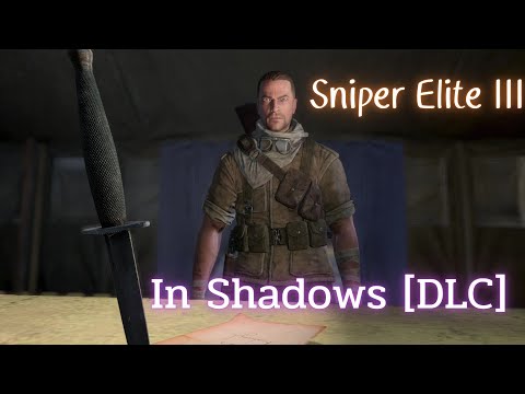 Sniper Elite III - In Shadows - [DLC] Mission Co-op mode (No Commentary) [Nintendo Switch]