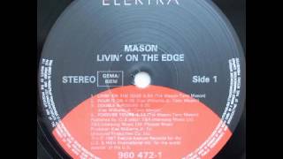 Mason - Livin' On The Edge 1987 Complete LP