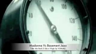 Madonna Vs Basement Jaxx