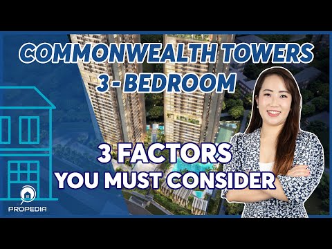 Commonwealth Towers 3 Bedroom Analysis | Propedia