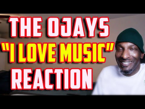 THE O JAYS- I LOVE MUSIC (FIRST TIME REACTION)