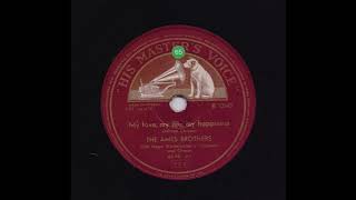 THE AMES BROTHERS - MY LOVE; MY LIFE; MY HAPPINESS