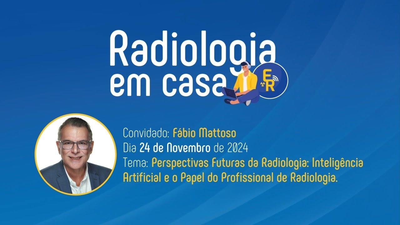 Radiologia em Casa - Perspectivas Futuras da Radiologia