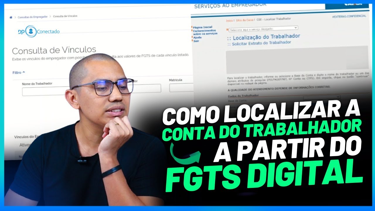 Como consultar a conta do FGTS do trabalhador para os recolhimentos a partir FGTS Digital