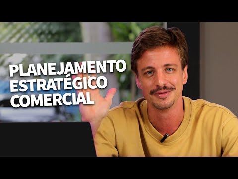 Como fazer um planejamento estratégico comercial?