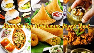 Mumbai Top 10 Famous Street Food || #kiranraja786 #mumbaistreetfood #mumbaifood #mumbai #streetfood