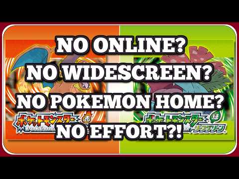 Pokémon FireRed/LeafGreen Rereleases are LAZY