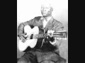 Lead Belly- "How Long"