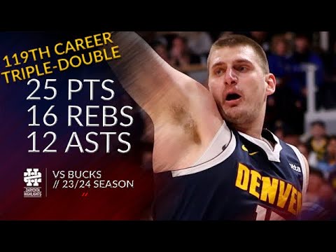 Nikola Jokic 25 pts 16 rebs 12 asts vs Bucks 23/24 season