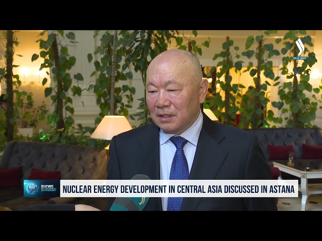Nuclear energy development in Central Asia discussed in Astana