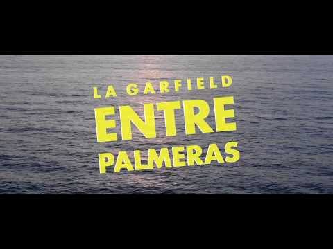 La Garfield - Entre Palmeras (Video Oficial)
