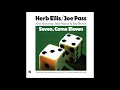 Herb̲ E̲llis, Joe P̲ass̲ Also Featuring Jake ̲Hanna & Ray ̲B̲r̲own ̲– Seve̲n̲, Come̲ E̲leven̲ (1973)