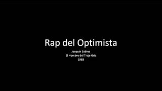 Rap del Optimista - Joaquín Sabina