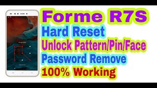 Forme R7S Hard Reset || Unlock Pattern/Pin/Face/Password Remove 100% Working By Tech Babul