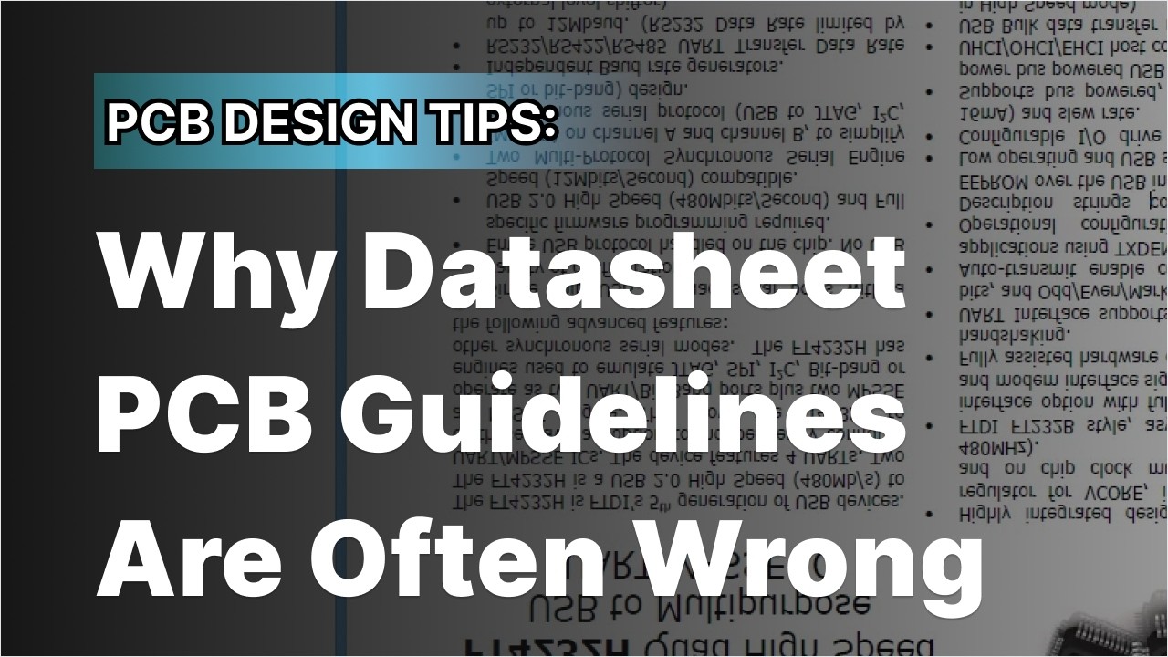 Why Datasheet PCB Guidelines Are Often Wrong