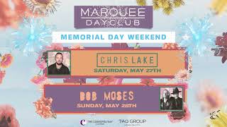 Memorial Day Weekend at Marquee Dayclub