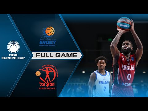 Enisey Krasnoyarsk v Hapoel Haifa | Full Game - FIBA Europe Cup 2021-22