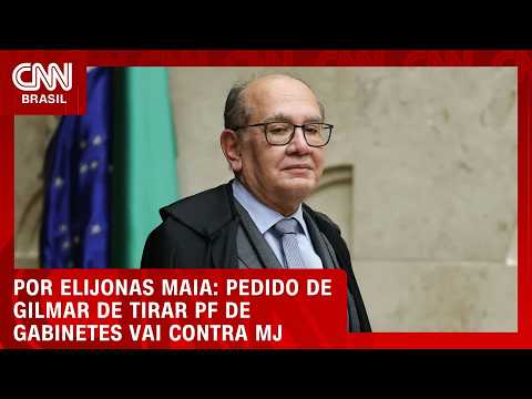 Pedido de Gilmar de tirar PF de gabinetes vai contra MJ | LIVE CNN