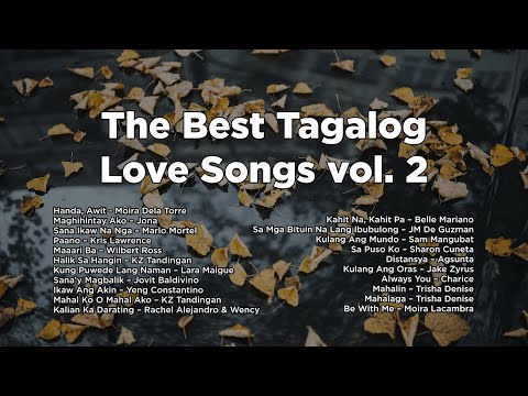 The Best Tagalog Love Songs vol. 2 [Nonstop playlist]