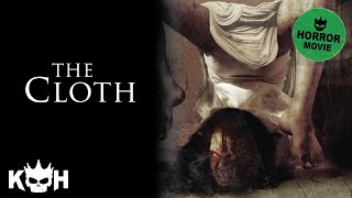 The Cloth | Full Horror Movie